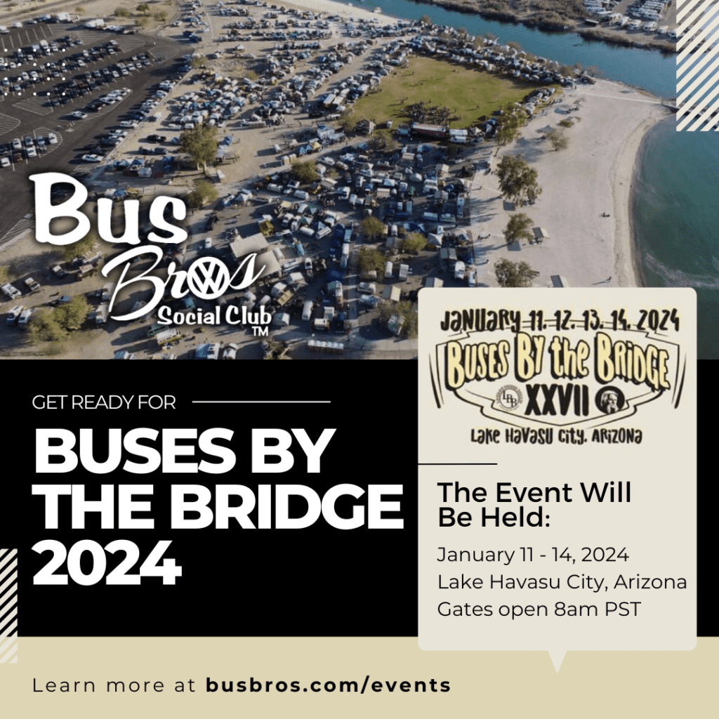 Buses By The Bridge 2024 Bus Bros Past Events